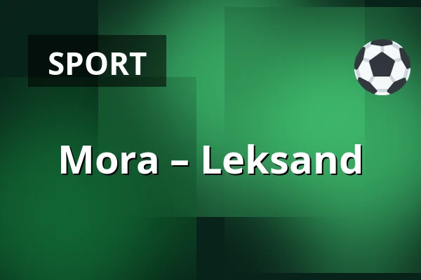Mora – Leksand