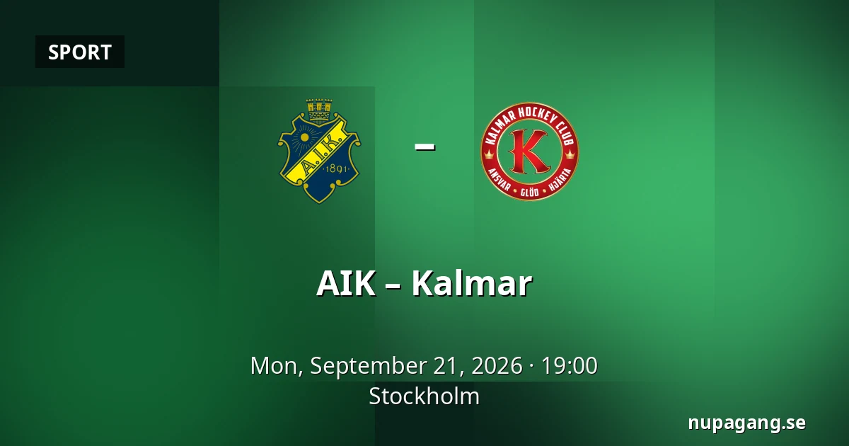 AIK – Kalmar — Stockholm