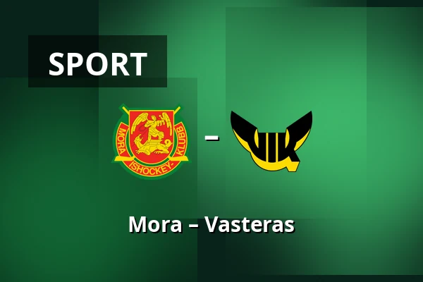 Mora – Vasteras