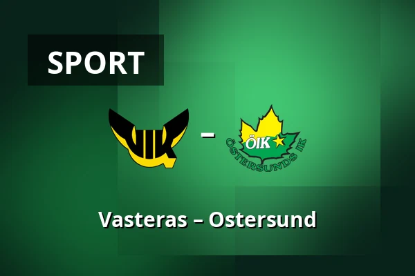 Vasteras – Ostersund