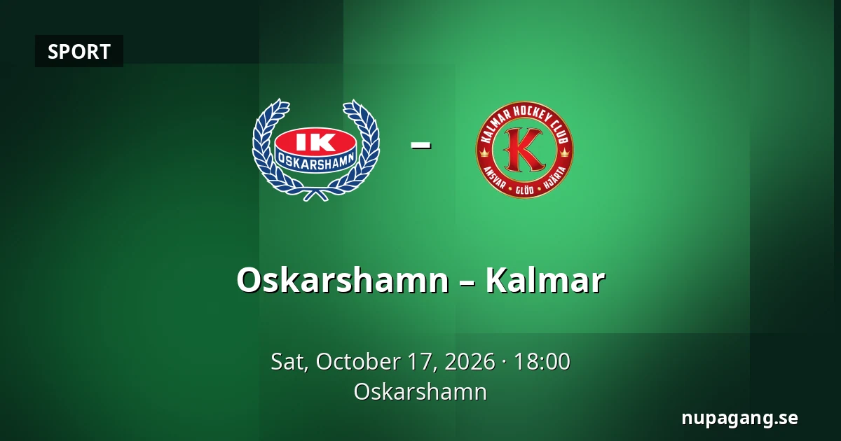 Oskarshamn – Kalmar — Oskarshamn