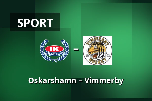 Oskarshamn – Vimmerby — Oskarshamn