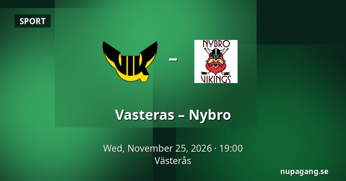 Vasteras – Nybro — Västerås