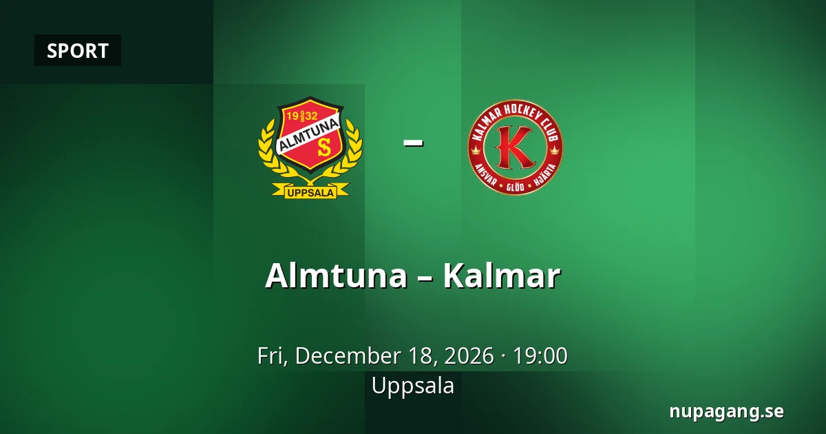 Almtuna – Kalmar — Uppsala