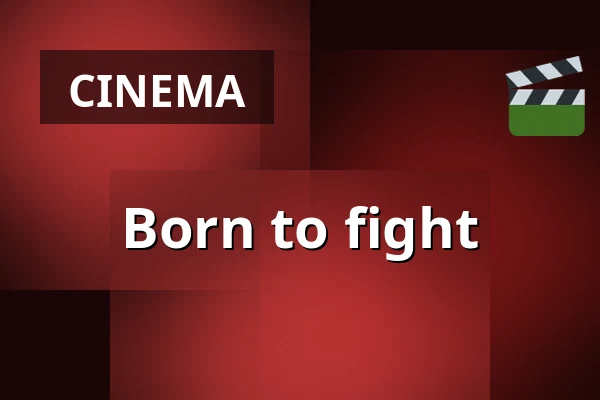 Born to fight — Filmstaden, Stockholm