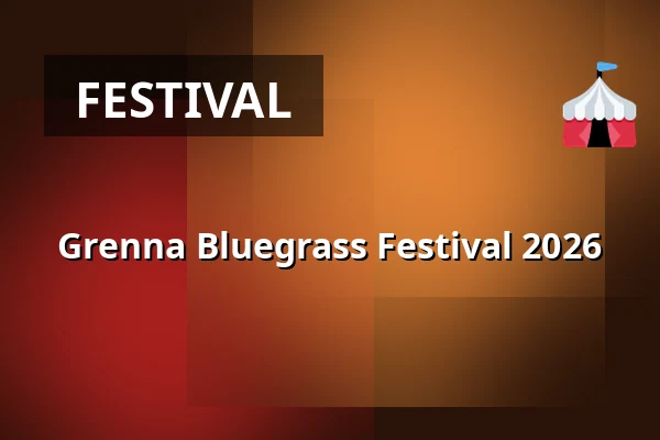 Grenna Bluegrass Festival 2026 — Grännaberget, Gränna