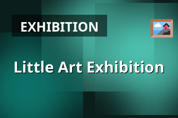 Little Art Exhibition — Örebro, Örebro