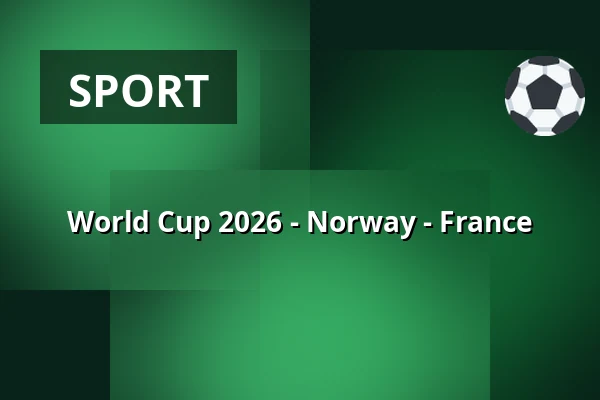 World Cup 2026 - Norway - France — Big Stage (Jacy'z), Gothenburg