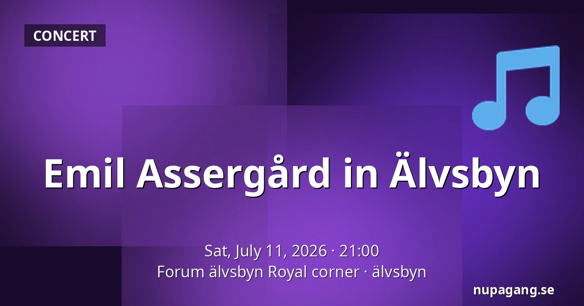 Emil Assergård in Älvsbyn — Forum älvsbyn Royal corner, älvsbyn