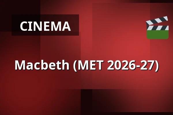 MACBETH — Kino 1, Lund
