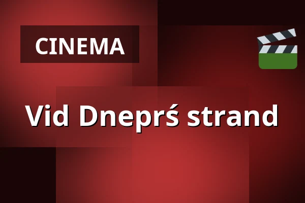 Vid Dneprś strand — Biografteatern Scala, Ystad