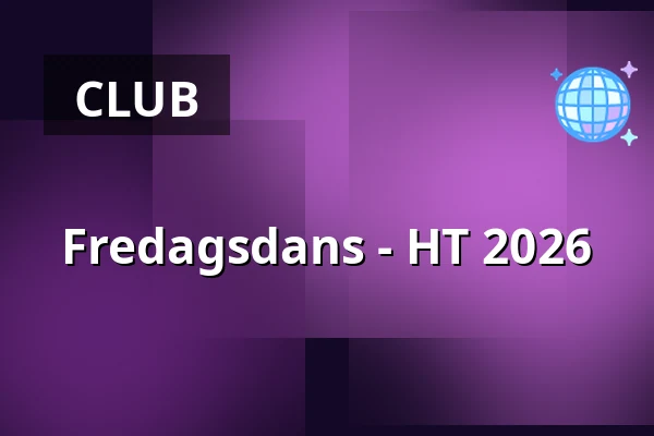 Fredagsdans - HT 2026 — Hallunda Folkets Hus, Norsborg