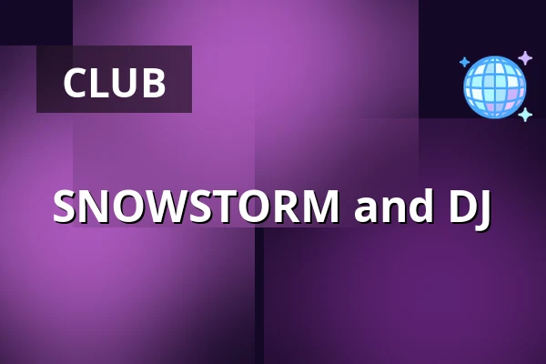 SNOWSTORM and DJ — Skagerack Nightclub, Strömstad