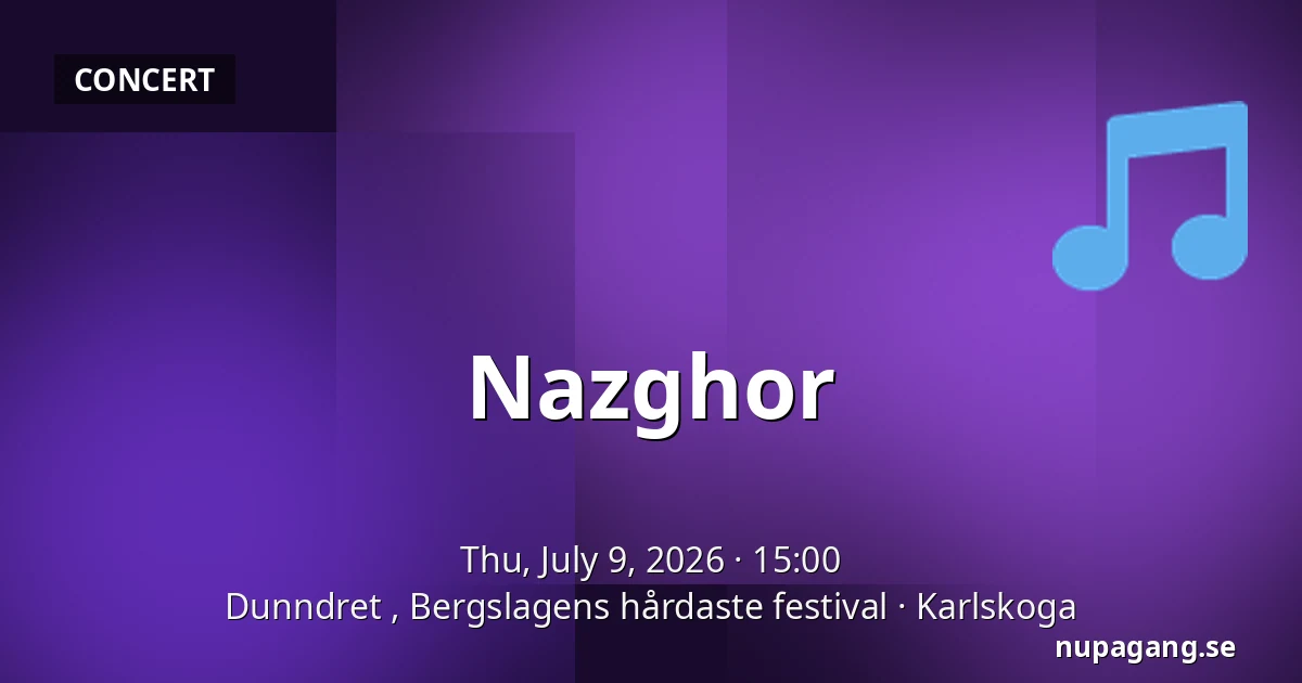 Nazghor — Dunndret , Bergslagens hårdaste festival, Karlskoga