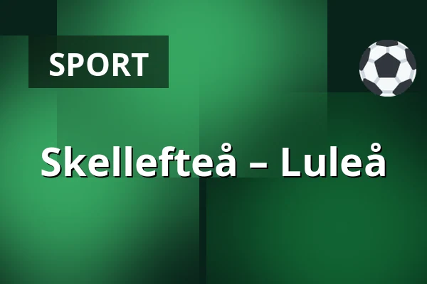 Skellefteå – Luleå — Skellefteå