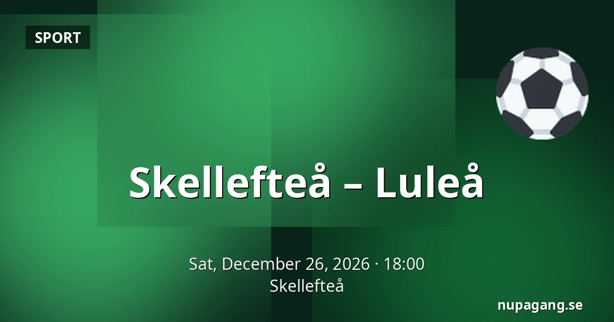 Skellefteå – Luleå — Skellefteå