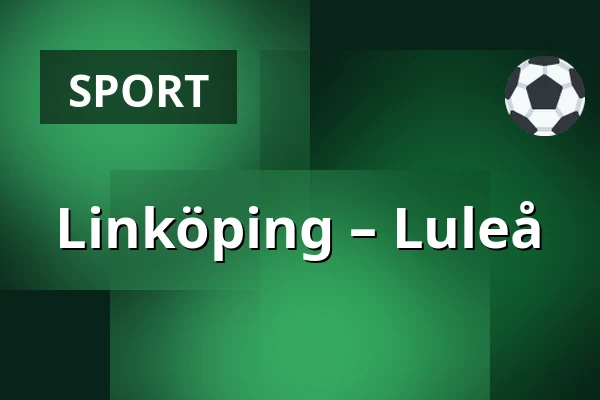 Linkoping – Luleå — Linköping