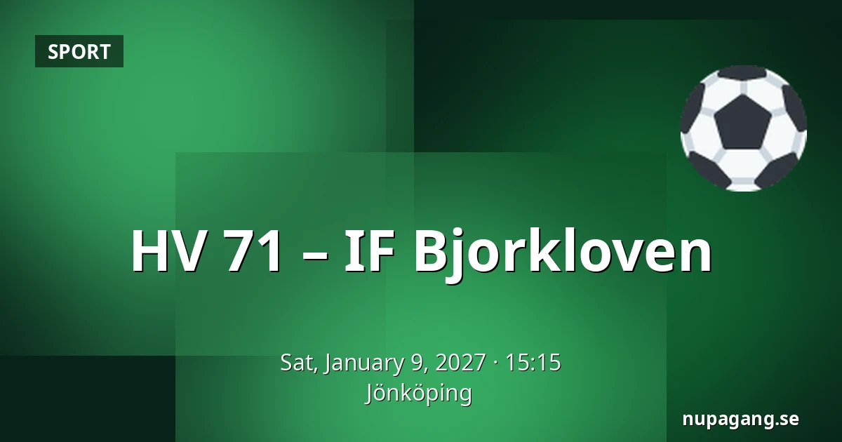 HV 71 – IF Bjorkloven — Jönköping