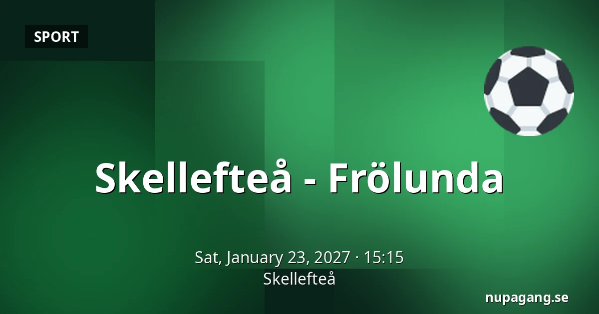 Skellefteå – Frölunda — Skellefteå