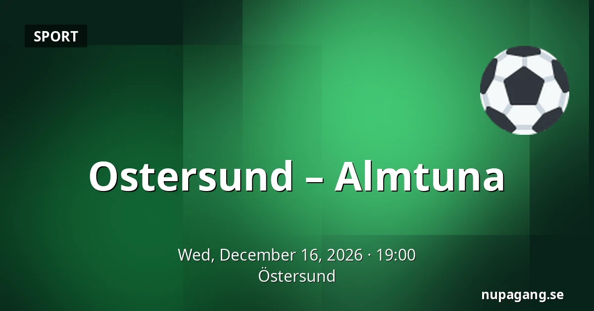 Ostersund – Almtuna — Östersund
