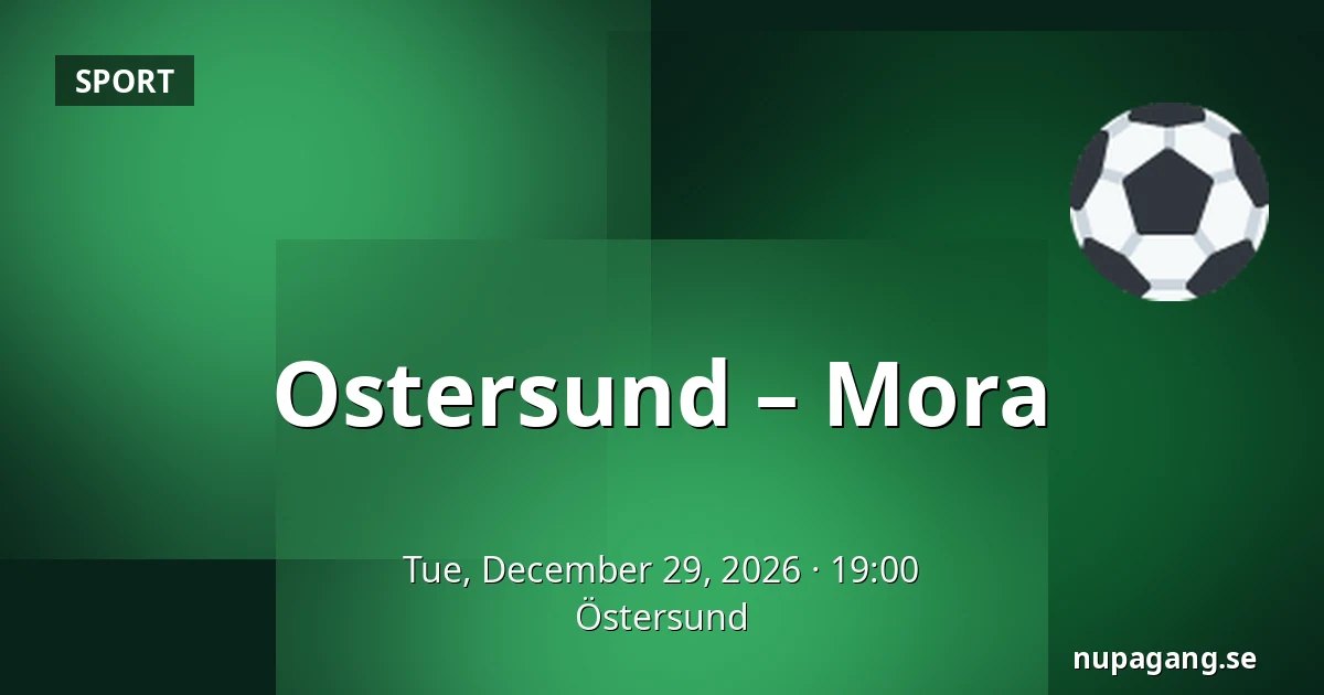 Ostersund – Mora — Östersund