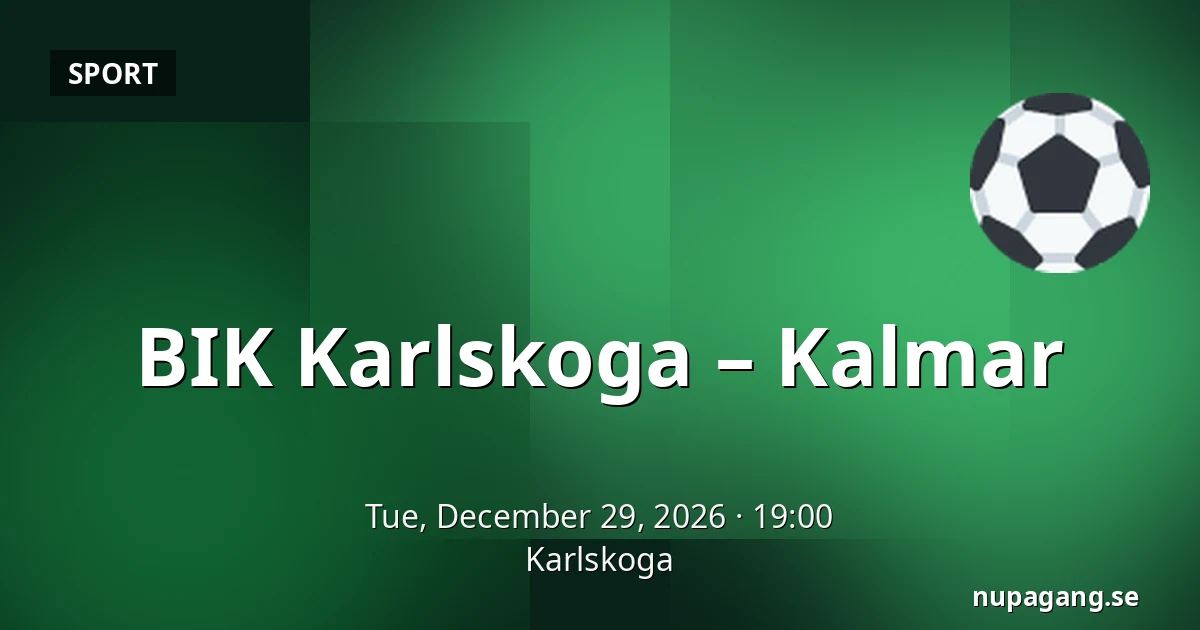 BIK Karlskoga – Kalmar — Karlskoga