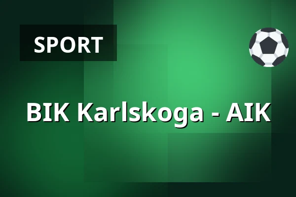 BIK Karlskoga – AIK — Karlskoga