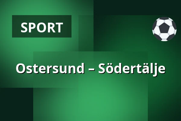 Ostersund – Södertälje — Östersund