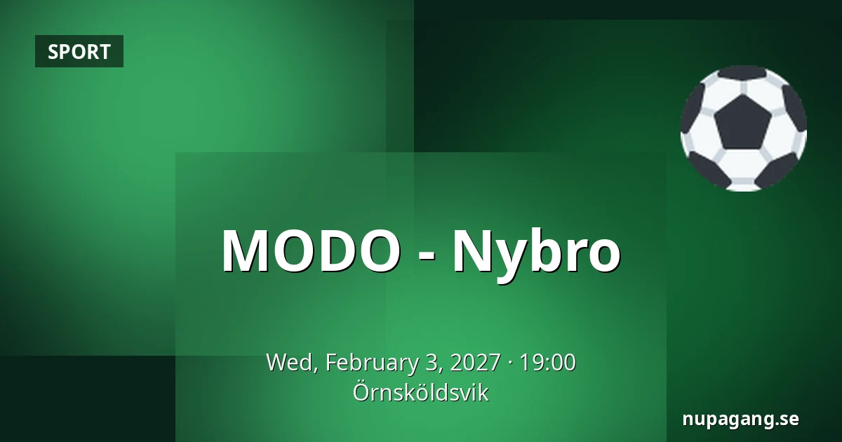MODO – Nybro — Örnsköldsvik