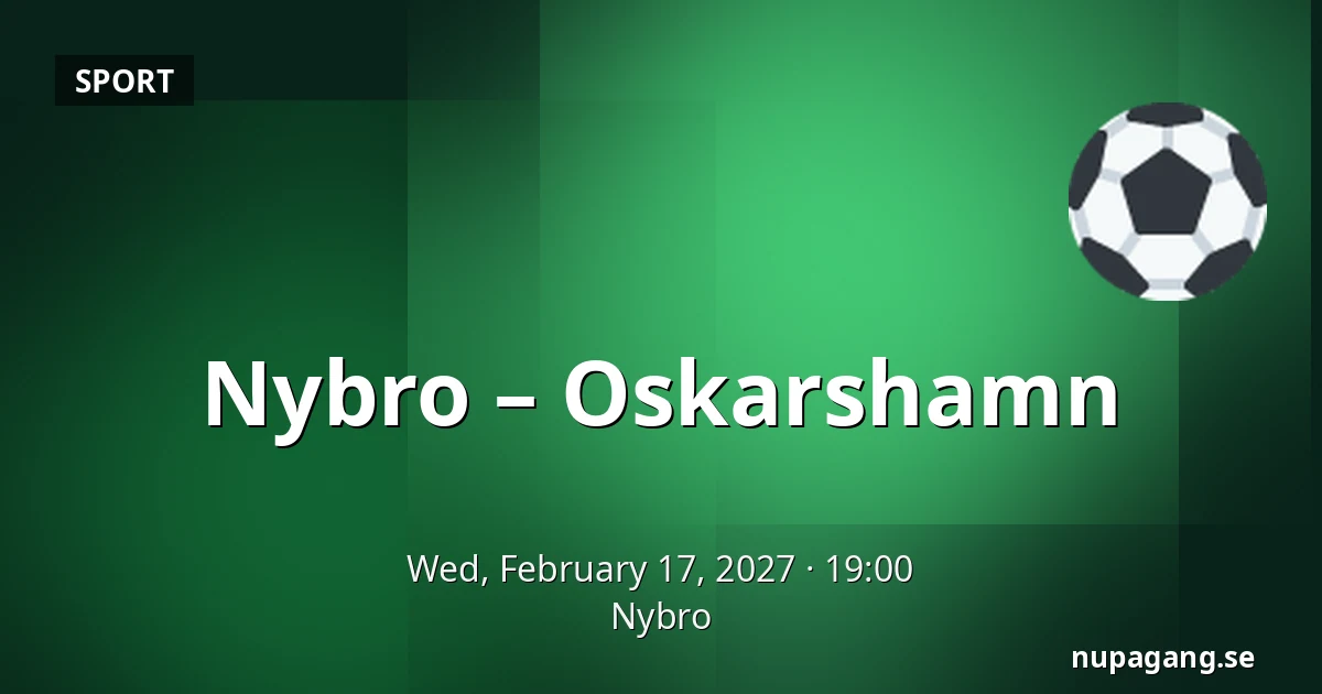 Nybro – Oskarshamn — Nybro