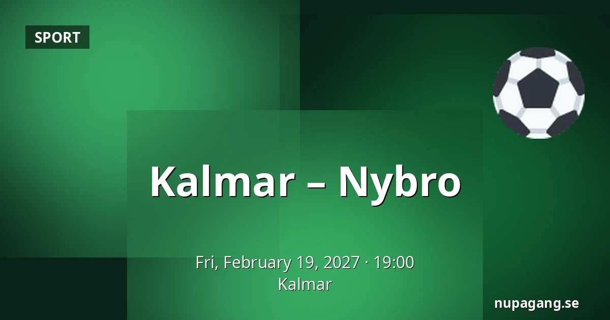Kalmar – Nybro — Kalmar
