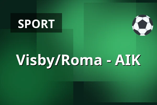 Visby/Roma – AIK — Visby