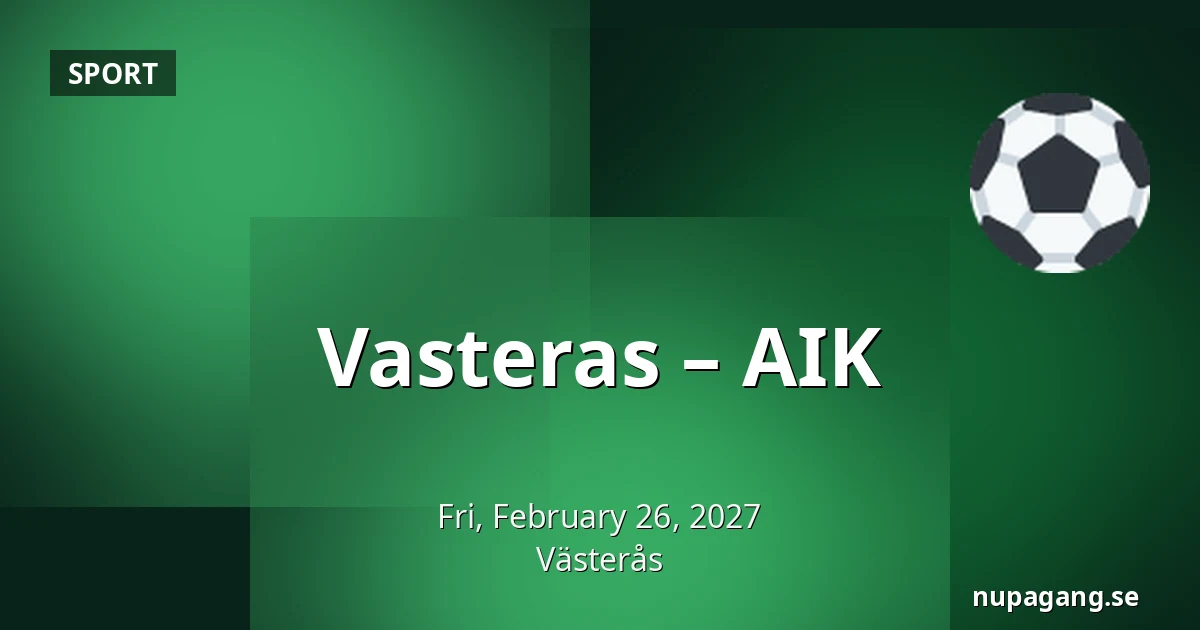 Vasteras – AIK — Västerås