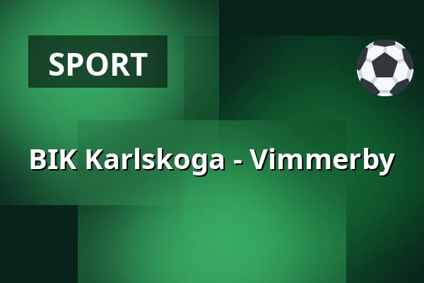 BIK Karlskoga – Vimmerby — Karlskoga