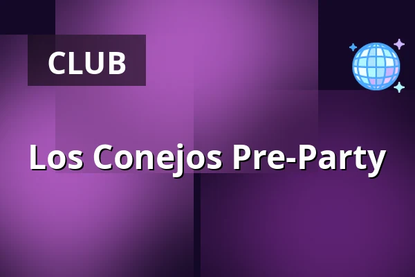 Los Conejos Pre-Party — Haymarket by Scandic, Stockholm