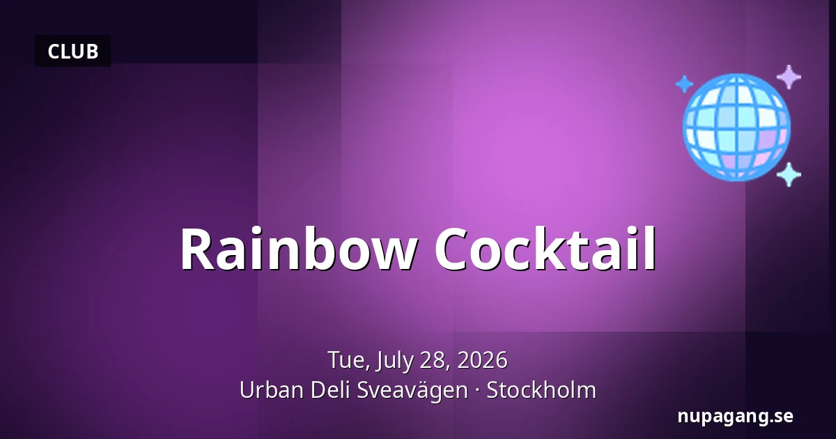 Rainbow Cocktail — Urban Deli Sveavägen, Stockholm