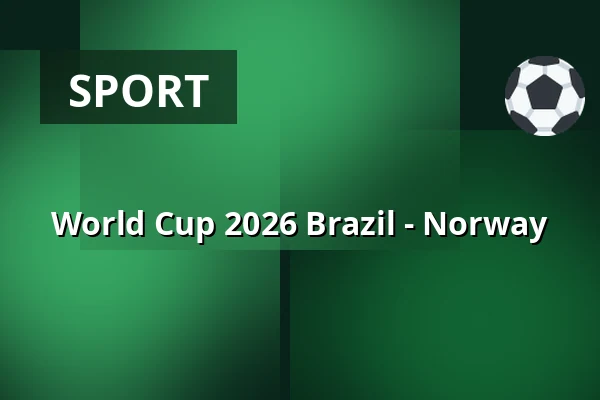 World Cup 2026 Brazil - Norway — Big Stage (Jacy'z), Gothenburg