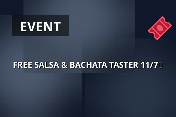 FREE SALSA & BACHATA TASTER 11/7💃 — ESCONDE EVENTS, Gothenburg