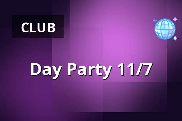 Day Party 11/7 — Nefertiti, Gothenburg