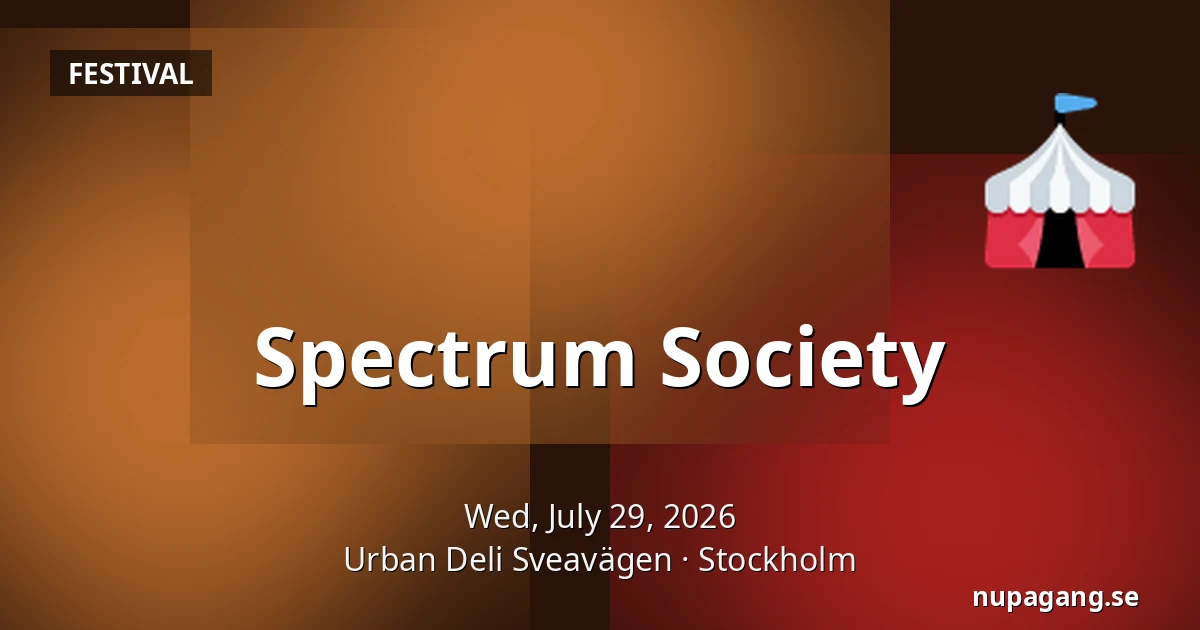 Spectrum Society — Urban Deli Sveavägen, Stockholm
