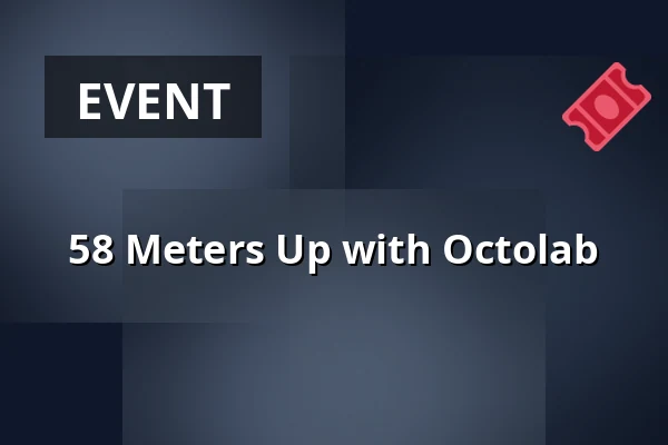 58 Meters Up with Octolab — Svampen, Örebro