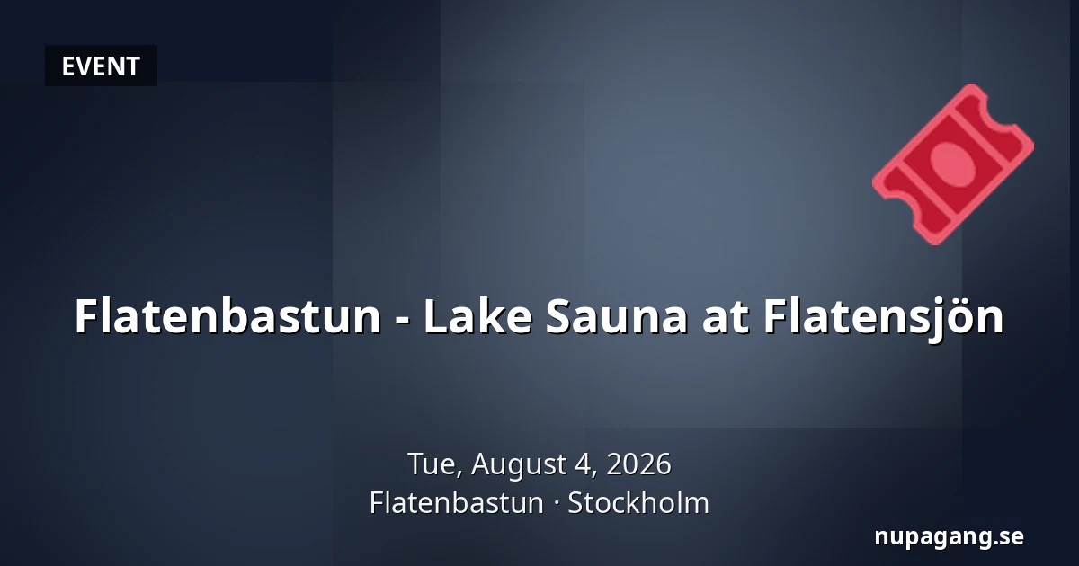 Flatenbastun - Lake Sauna at Flatensjön — Flatenbastun, Stockholm