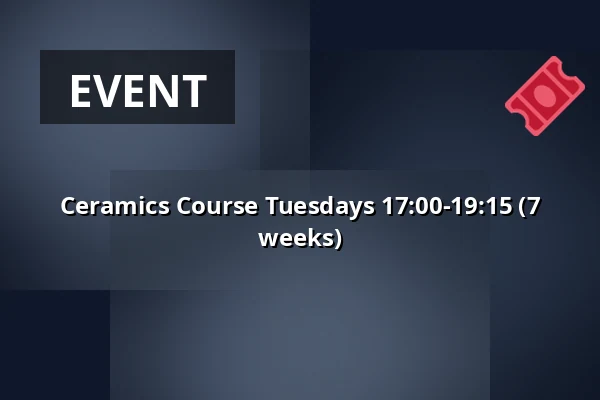Ceramics Course Tuesdays 17:00-19:15 (7 weeks) — Ögir Mat & Musik, Köping