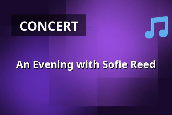 An Evening with Sofie Reed — Gamla Pumphuset, Karlskoga