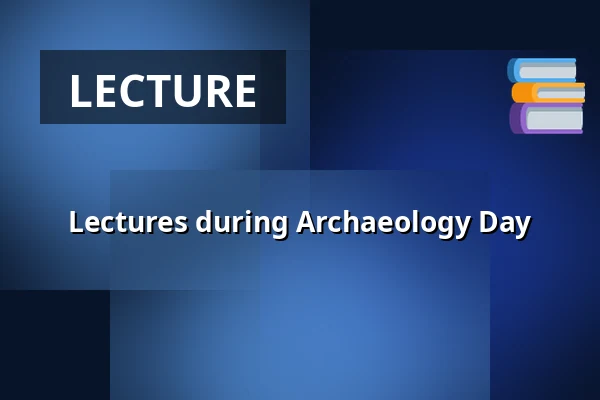 Lectures during Archaeology Day — Dalarnas museum, Falun