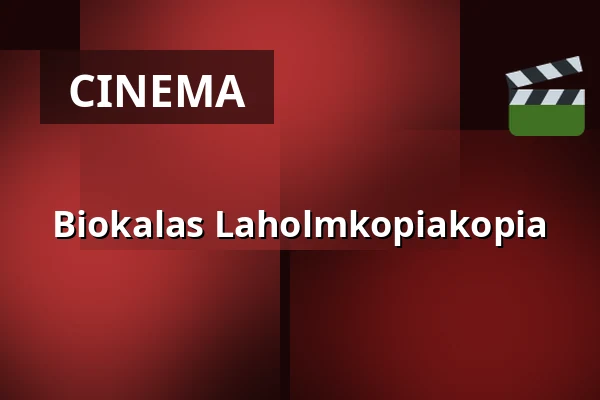 Biokalas Laholmkopiakopia — Biograf Maxim, Laholm