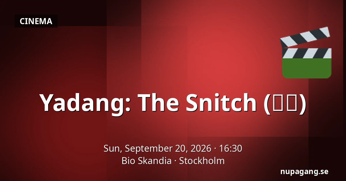 Yadang: The Snitch (야당) — Bio Skandia, Stockholm