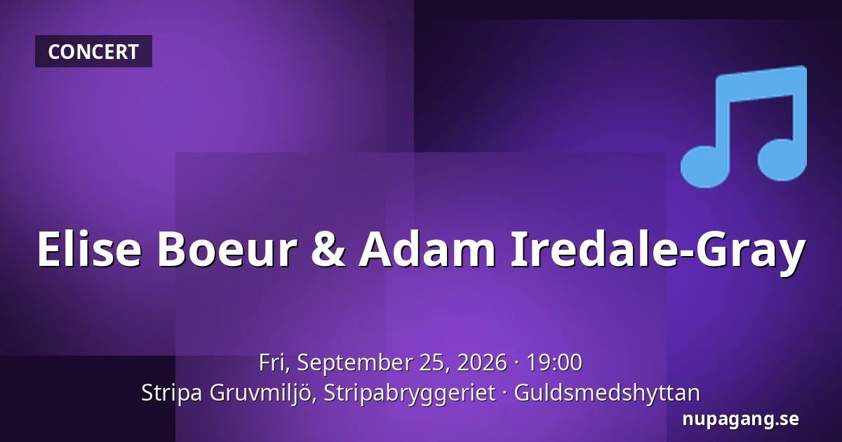 Elise Boeur & Adam Iredale-Gray — Stripa Gruvmiljö, Stripabryggeriet, Guldsmedshyttan