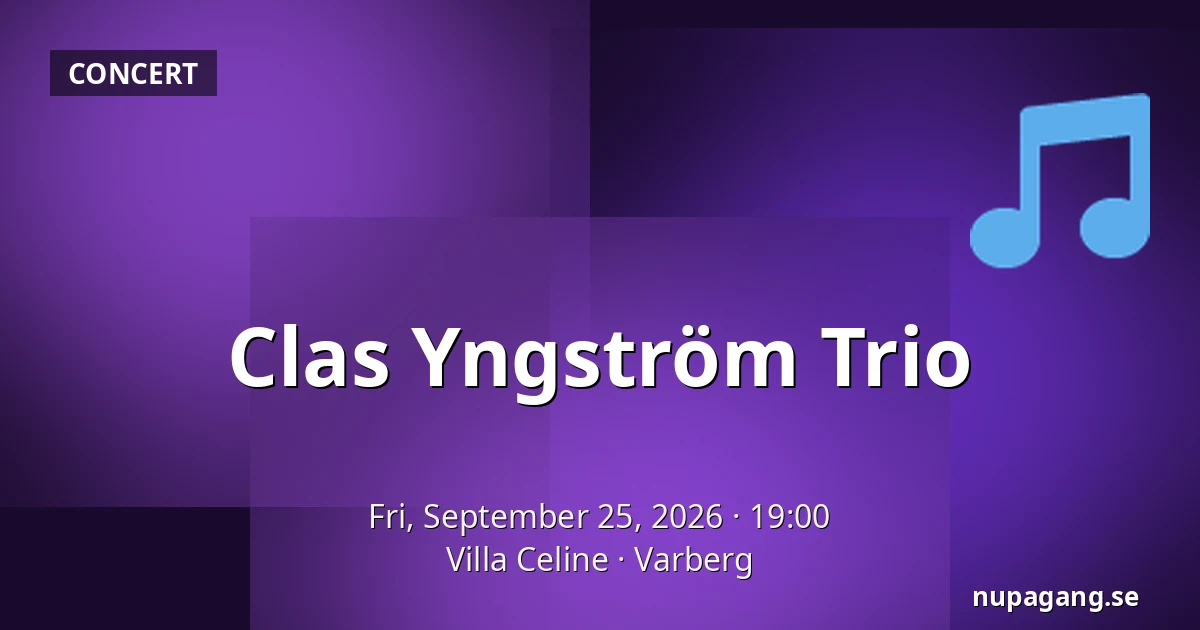 Clas Yngström Trio — Villa Celine, Varberg
