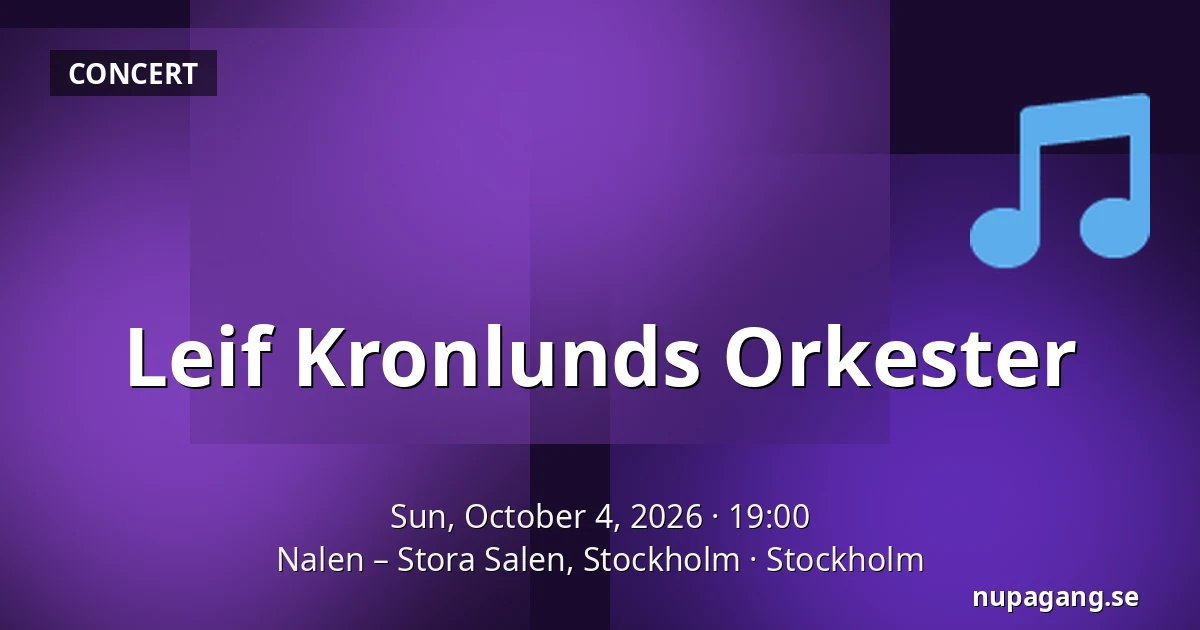 Leif Kronlunds Orkester — Nalen – Stora Salen, Stockholm, Stockholm